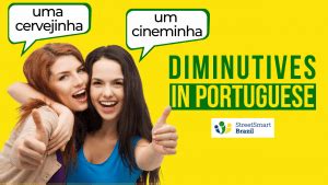 nenenzinho|How to Use Diminutives in Portuguese 